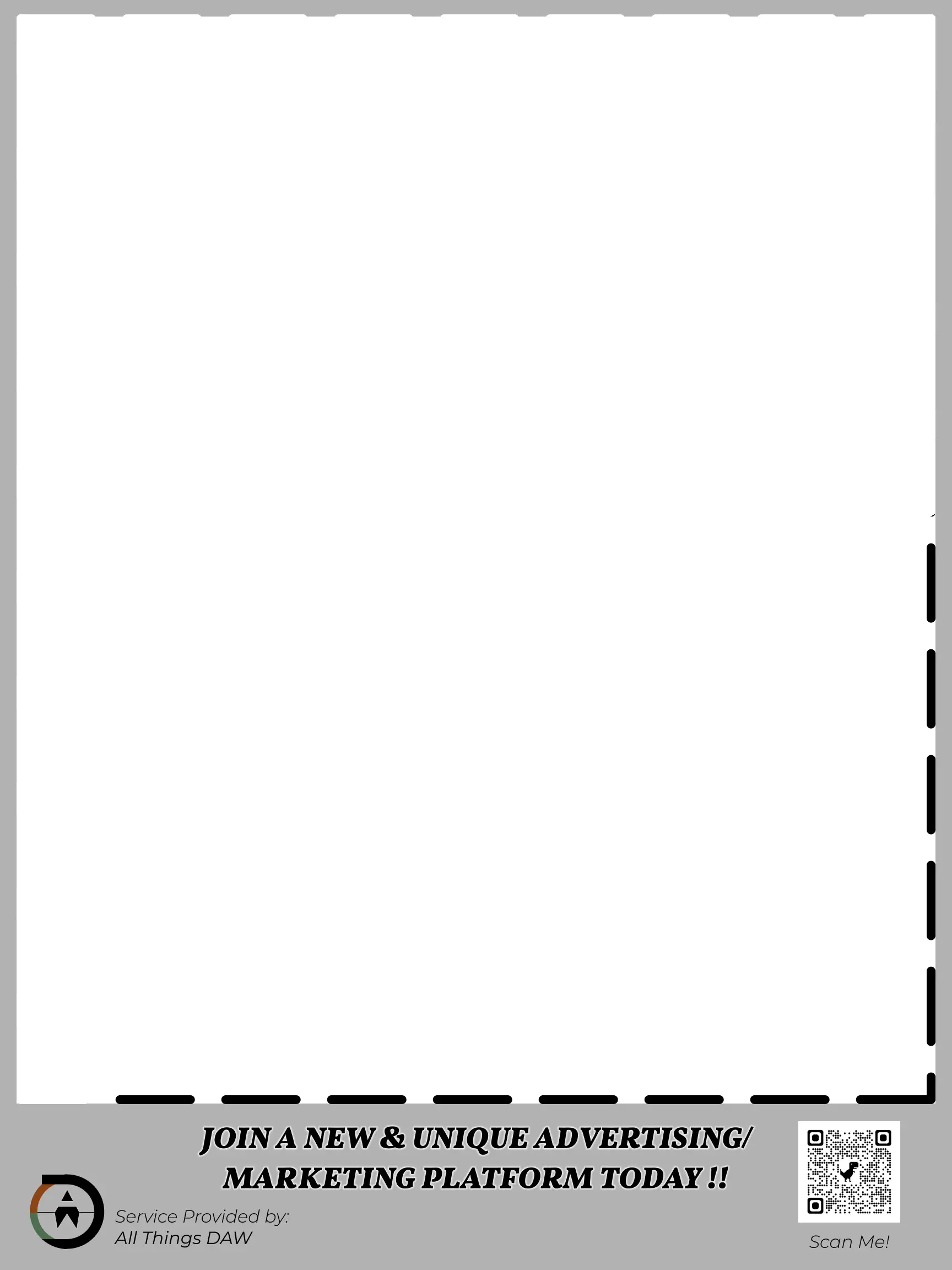 Service Provided by: All Things DAW Join A New & unique Advertising/ marketing platform Today !! Scan Me!